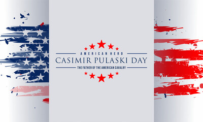 Casimir Pulaski Day Honoring the Legacy and Contributions of the Revolutionary War Hero. vektor background .