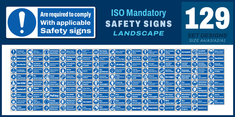 129 set ISO mandatory safety signs v3 are required to comply with applicable safety signs landscape size 1/2 a4,a3,a2,a1	
