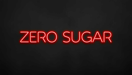 Sticker - Zero Sugar red neon lettering on plain black dark background