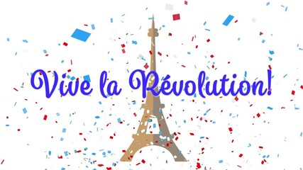 Sticker - Animation of vive la revolution text with eiffel tower and confetti on white background