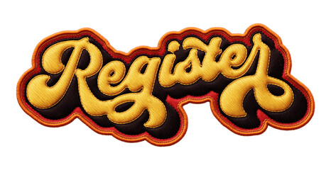 word ‘register’ written in retro script font with puff embroidery patch effect isolated on transpare