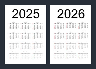 Wall Mural - Simple editable vector calendars for year 2025, 2026. Week starts from Sunday. Vertical. Isolated vector illustration on white background.