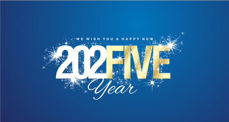 Wall Mural - Happy New Year 2025 year 2025 is written with numbers and letters sparkle firework golden white blue abstract background greeting card