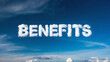 © Erlinda - benefits word made of clouds in blue sky background