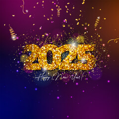 Wall Mural - 2025 Happy New Year Illustration with Gold Glittered Number and Falling Confetti on Dark Background. Christmas Holiday Design with Typography Lettering for Flyer, Greeting Card, Banner, Celebration