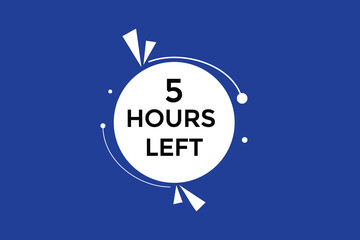 5 hours left, icon, stile, timer, countdown, clock, time,  background, template, 5  hours left, countdown, sticker, left banner, business, sale, label button
