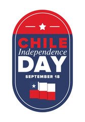 Wall Mural - Chile Independence Day. Happy national holiday Fiestas Patrias. Freedom day. Celebrate annual in September 18. Chile flag. Patriotic chilean design. Poster, card, banner, template, background. Vector