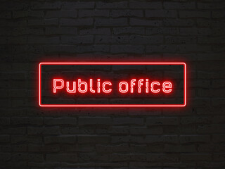 Wall Mural - Public office のネオン文字