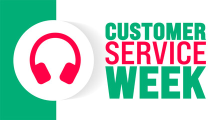 Customer Service Week background or banner design template is observed every year in October. Holiday concept. Template for card, poster, placard, template. eps 10