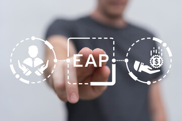 man using virtual touch screen presses acronym: eap. employee assistance program (eap) business cocn