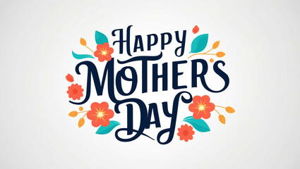 happy mothers day typography lettering decorative design on plain white background