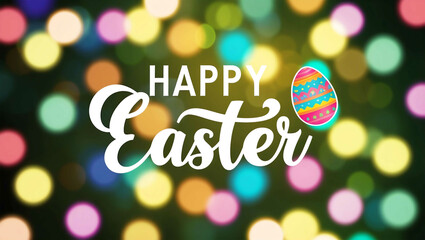 happy easter lettering on blurred lights bokeh background