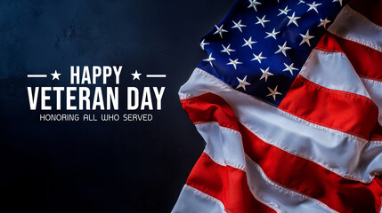 A patriotic image celebrating Veteran Day, featuring the American flag and a message honoring all who served.