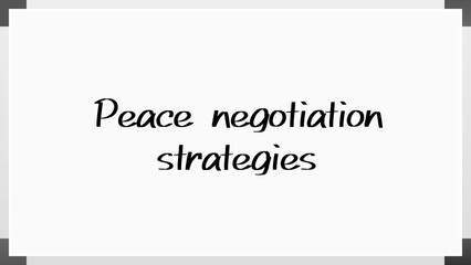 Peace negotiation strategies のホワイトボード風イラスト