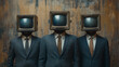 © Vertigo Images - Three men in suits with TVs for heads stand against a textured wall.