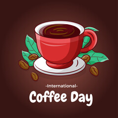  Happy Coffee day in October. International Coffee Day Vector Illustration