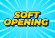 © Adipra - Soft opening. Text effect for digital ads with 3D style