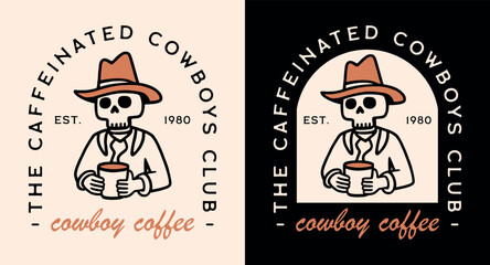 Wall Mural - cowboy coffee lover caffeinated cowboys club country life funny skeleton drinking quotes sayings. re