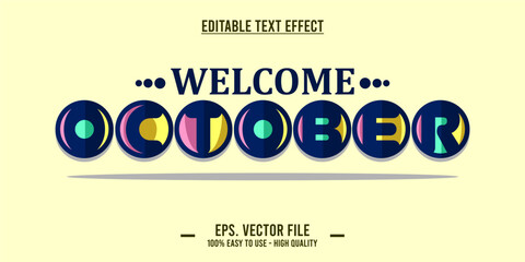 Canvas Print - editable text effect welcome october typography