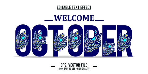 Wall Mural - editable text effect welcome october typography