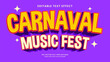 © hiznysyahril - Carnaval music fest text effect. Retro vintage editable text effect style