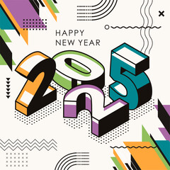 happy new year 2025 text design with modern calligraphy and abstract geometric background style. Creative Greeting card banner for 2025 colorful block numbers. Latest isometric Vector illustration.