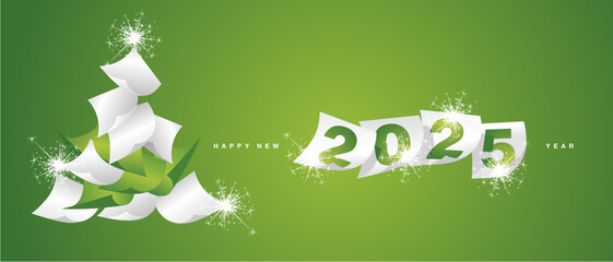 Wall Mural - We wish you Happy New Year 2025. Holiday greeting card design template on green background. White green paper in the form of Christmas tree and separate New Year 2025 with calendar sheets