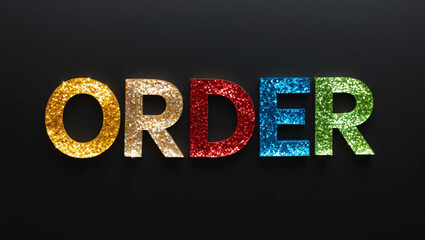 Wall Mural - out of order word lettering made of colorful glitter shining effect on plain black background