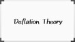 © m.s. - Deflation Theory のホワイトボード風イラスト