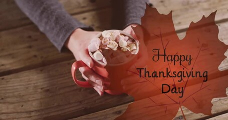 Poster - Animation of happy thanksgiving day text over caucasian woman with cup of hot chocolate