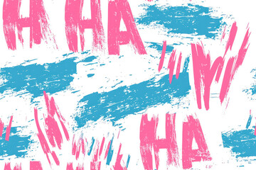 HA HA Grunge sketch strokes background. Pink and blue text. Seamless pattern.