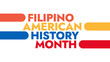 © CreatiPly - Filipino American History Month colorful text typography on white or black background banner illustration great for wishing and celebrating Happy Filipino American History Month in October