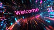 © EarthWalker - Pink Welcome word on digital cyberspace background. Greeting text for events, websites, promotions and hospitality business