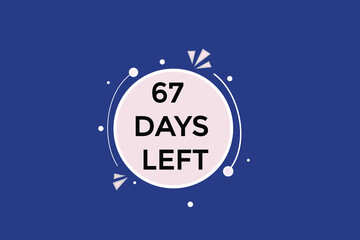 67 days left, icon, stile, timer, countdown, clock, time,  background, template, 67 days left countdown, sticker, left banner, business, sale, label button
