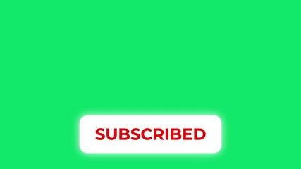 Wall Mural - subscribe button animation, subscribing animation, animated subscribe button on green screen with gl