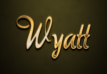 Wall Mural - Old gold text effect of name Wyatt with 3D glossy style Mockup.	