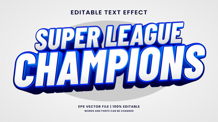 Super league champions 3d editable text effect sport template