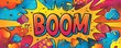 © Іван Ніколов - Fun pop art background with 'BOOM' text. Bold graphics, Explosion theme, Vibrant vector