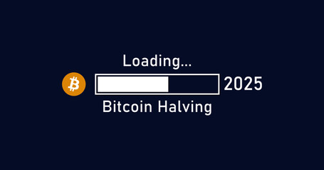 Progress bar bitcoin halving 2025 loading bitcoin countdown to 2025 new year bitcoin loading and finance concept vector illustration on dark background