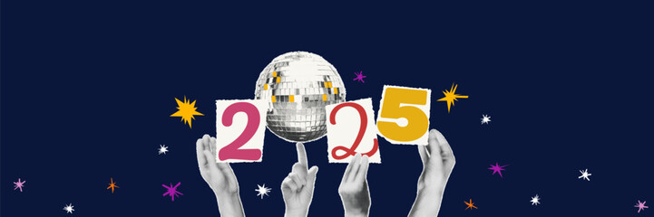 Wall Mural - 2025 New year art collage trendy banner with halftone hands holding disco ball and cut out numbers isolated on dark blue background with irregular stars . Modern retro vector illustration