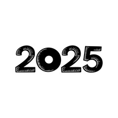 2025, lettering, sketch, black, white, new year