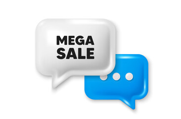 Wall Mural - Mega Sale tag. Chat speech bubble 3d icon. Special offer price sign. Advertising Discounts symbol. Mega sale chat offer. Speech bubble banner. Text box balloon. Vector