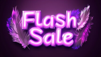 Neon pink 'Flash Sale' sign with feathers on a purple background.