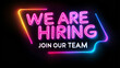 © koi_005 (Jiranan) - A vibrant neon sign with the text 'We Are Hiring - Join Our Team' in glowing pink, blue, and orange colors.