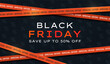 © Iuliia Savko - Black Friday Sale horizontal banner with red warning tapes and text. Abstract simple background for advertising, social media posts, promotion, web banners. Modern discount background. Vector template