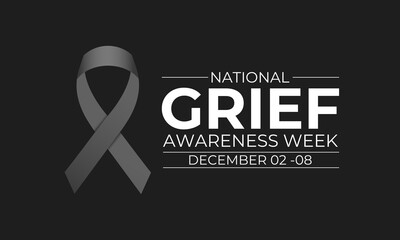 Poster - Vector illustration on the theme of National Grief awareness week observed each year from December. Banner poster, flyer and background design template. Eps 10.