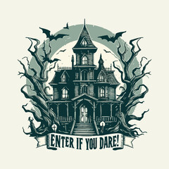 Enter if you dare - Halloween t shirt design, Hand drawn lettering phrase with hunted illustration on white background, Calligraphy graphic design typography element, Hand written vector artwork.