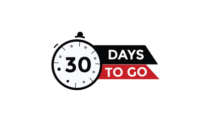 Wall Mural - 30 days to go Countdown number banner templates. time icon. Vector Illustration