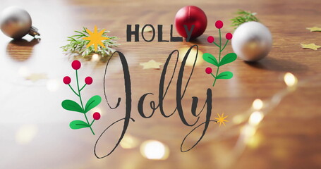 Canvas Print - Image of holly jolly text over christmas decorations