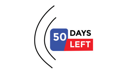 Wall Mural - 50 days left Countdown number banner templates. time icon. Vector Illustration 
